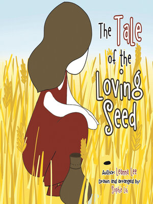 cover image of The Tale of the Loving Seed